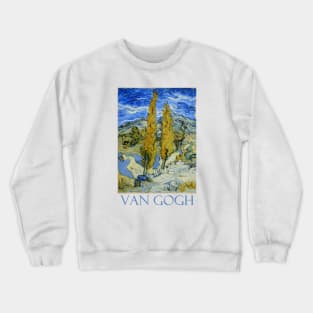 Poplars at St. Remy by Vincent van Gogh Crewneck Sweatshirt